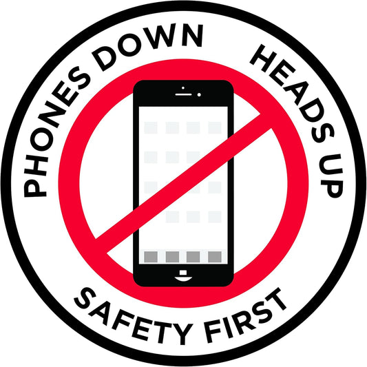 "Phones Down Heads Up" Safety Sign - Laminated Adhesive Floor Signs by Graphical Warehouse (18)